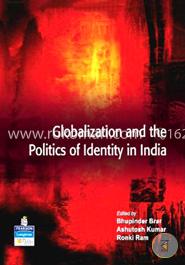 Globalization and the Politics of Identity in India
