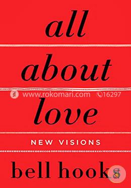 All About Love: New Visions 