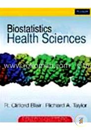 Biostatistics For The Health Sciences