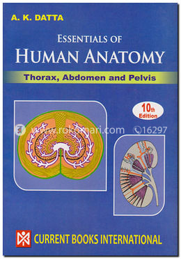 Essentials of Human Anatomy : Thorax, Abdomen and Pelvis (Vol-1) image