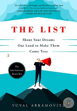 The List: Shout Your Dreams Out Loud to Make Them Come True