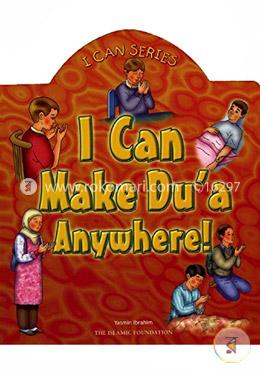 I Can Make Dua Anywhere! 