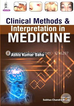 Clinical Methods and Interpretation In Medicine