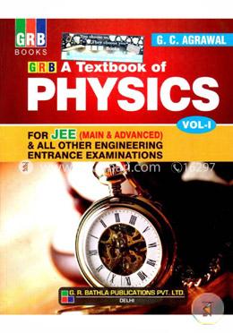 Textbook of Physics Vol. - I