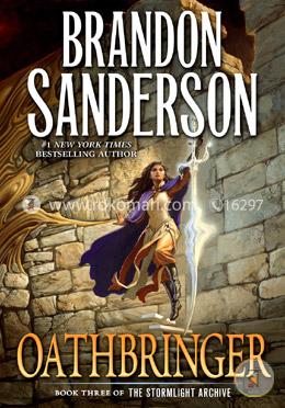 Oathbringer: Book Three of the Stormlight Archive