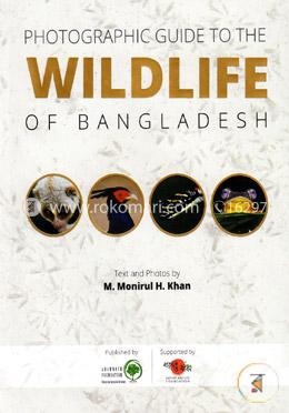 Photographic Guide To The Wildlife Of Bangladesh image