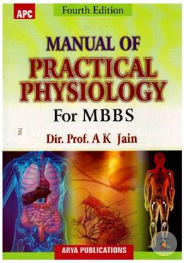 Manual of Practical Physiology for MBBS