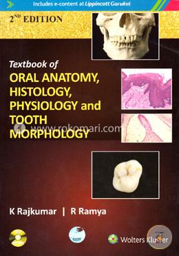 Textbook of Oral Anatomy, Physiology, Histology and Tooth Morphology (With DVD) image