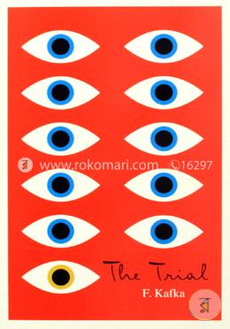 The Trial: A New Translation Based on the Restored Text