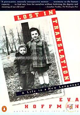 Lost in Translation: A Life in a New Language