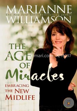 The Age of Miracles: Embracing the New Midlife