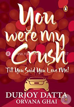 You Were My Crush
