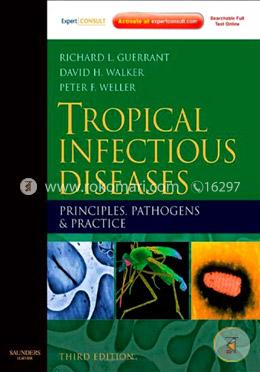 Tropical Infectious Diseases: Principles, Pathogens and Practice 