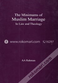 The Minimums Of Muslim Marriage In Law And Theology