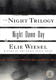 The Night Trilogy: Night, Dawn, Day