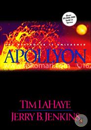 Apollyon: The Destroyer Is Unleashed