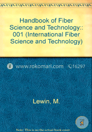 Handbook of Fiber Science and Technology: 001