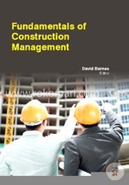 Fundamentals Of Construction Management