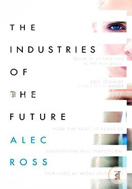 The Industries of the Future 