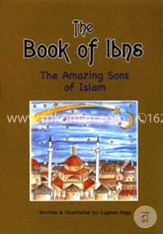 The Book of Ibns - Amazing Sons of Islam