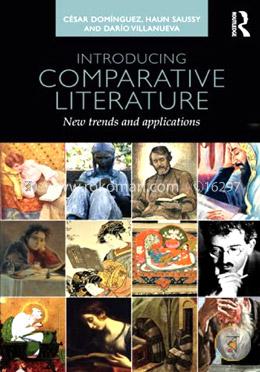 Introducing Comparative Literature: New Trends and Applications
