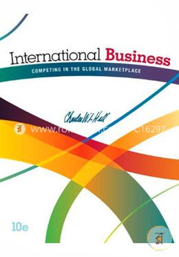 International Business: Competing in the Global Marketplace