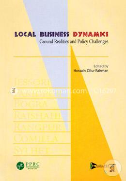 Local Business Dynamics : Ground Realities and Policy Challenges image