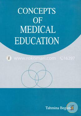 Concepts Of Medical Education