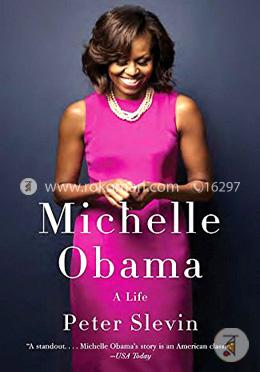 Michelle Obama: A Life