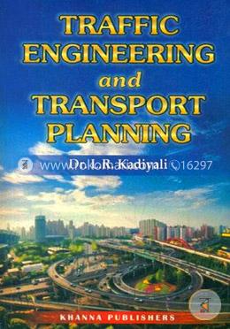 Traffic Engineering and Transport Planning