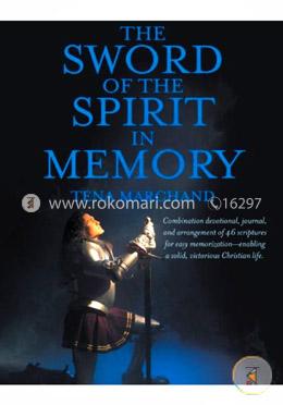 The Sword of the Spirit in Memory