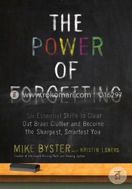 The Power of Forgetting