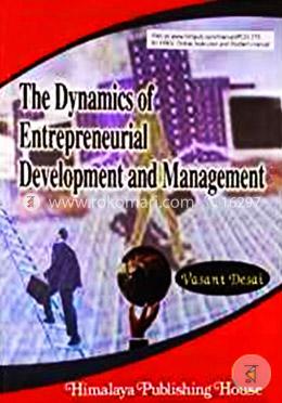 Dynamics of Entrepreneurial Development and Management
