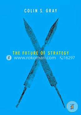 The Future of Strategy