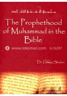 The Prophethood of Muhammad in the Bible