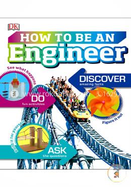 How to Be an Engineer