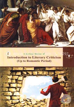 A Critical Review Of Introduction to Literary Criticism (Up to Romantic Period) -3rd Year Honours (Code-231113) image