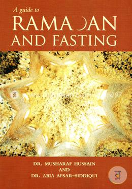 A Guide to Ramadan and Fasting
