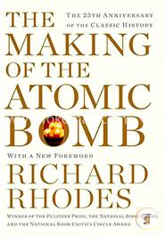 The Making of the Atomic Bomb