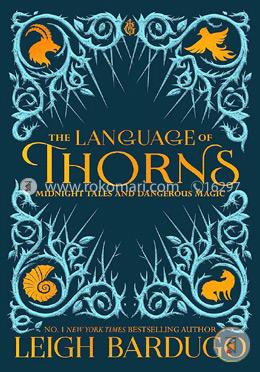 The Language of Thorns: Midnight Tales and Dangerous Magic image
