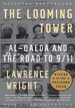 The Looming Tower: Al Qaeda and the Road to 9/11