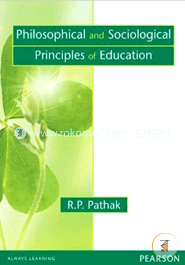 Philosophical and Sociological Principles of Education