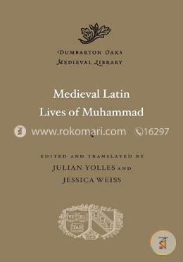 Medieval Latin Lives of Muhammad