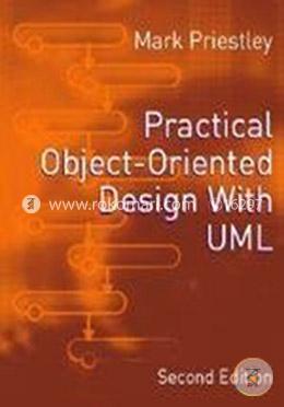 Practical Object-Oriented Design with UML