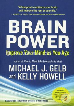 Brain Power: Improve Your Mind as You Age