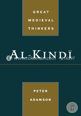 Al-Kindī (Great Medieval Thinkers)
