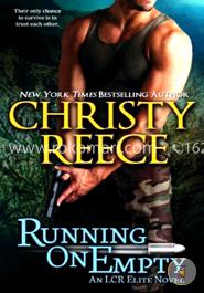 Running on Empty: An Lcr Elite Novel
