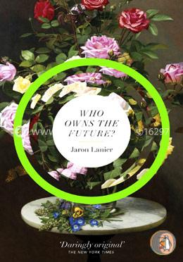 Who Owns the Future?