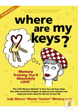 Where Are My Keys?: Memory Training You'll Absolutely Love