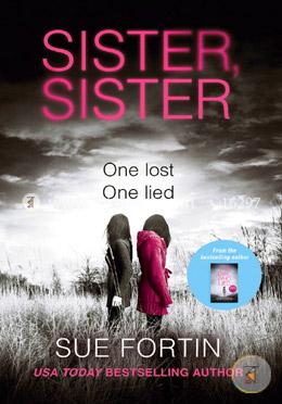 Sister Sister: A gripping psychological thriller